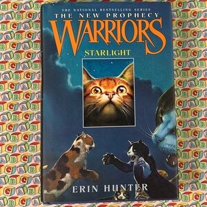 The New Prophecy Warriors: Starlight by Erin Hunter.